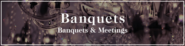 Banquets & Meetings